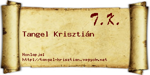 Tangel Krisztián névjegykártya